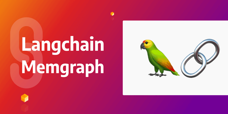 Exciting News: LangChain Now Supports Memgraph!