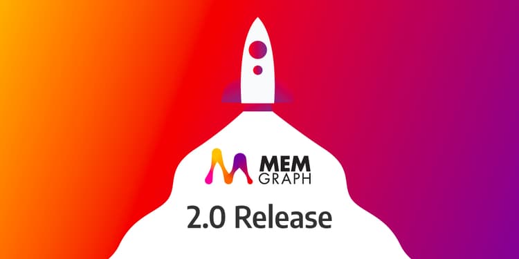 Announcing Memgraph 2.0