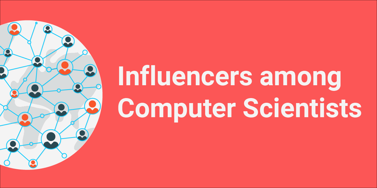 Influencers Among Computer Scientists